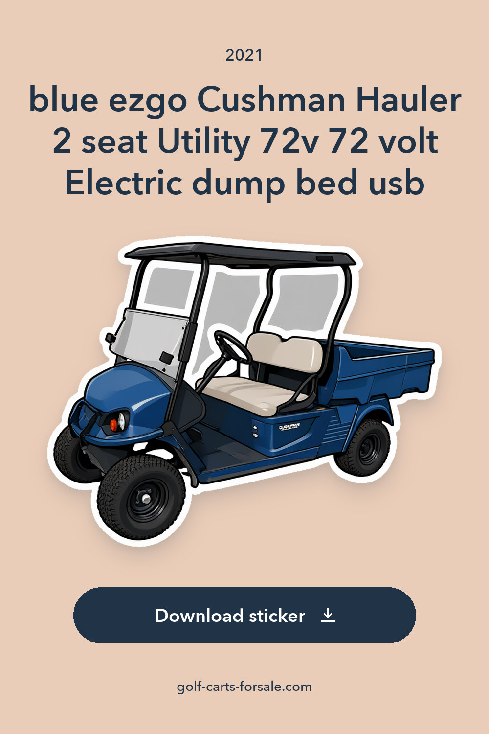 2021 blue ezgo Cushman Hauler 2 seat Utility 72v 72 volt Electric dump bed usb sticker preview