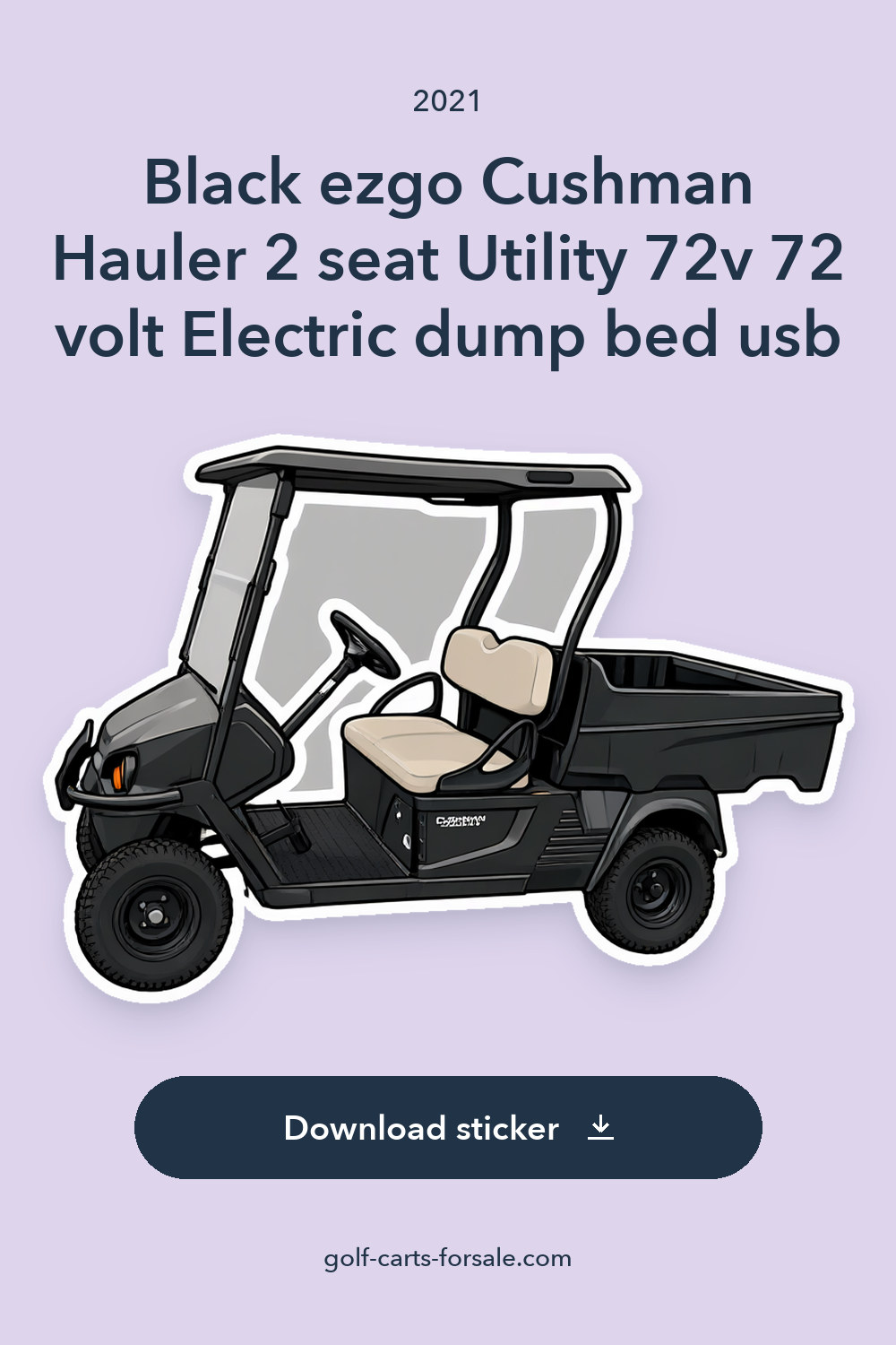 2021 Black ezgo Cushman Hauler 2 seat Utility 72v 72 volt Electric dump bed usb sticker preview